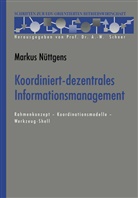 Markus N¿ttgens, Markus Nüttgens - Koordiniert-dezentrales Informationsmanagement