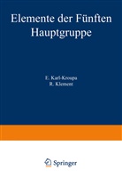 E. Karl-Kroupa, R. Klement - Elemente der Fünften Hauptgruppe