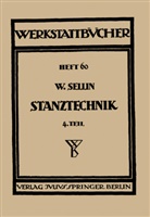 Walter Sellin, Haake, H Haake, H. Haake, Sellin, Sellin... - Stanztechnik