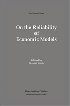 Daniel Little - On the Reliability of Economic Models