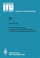 Vu The Cuong - Beanspruchungsgerechte Auslegung von Fließpreßwerkzeugen mit numerischen Berechnungsmethoden