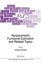 G Roussas, G G Roussas, G. G Roussas, G.G Roussas, George Roussas - Nonparametric Functional Estimation and Related Topics