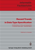 Hans-Jör Kreowski, Hans-Jörg Kreowski - Recent Trends in Data Type Specification