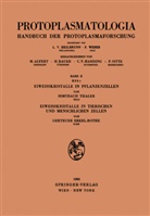 Gertrude Eberl-Rothe, Irmtrau Thaler, Irmtraud Thaler - Eiweisskristalle in Pflanzenzellen. Eiweisskristalle in tierischen und menschlichen Zellen