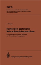 J Eisinger, J. Eisinger - Numerisch gesteuerte Mehrachsenfräsmaschinen