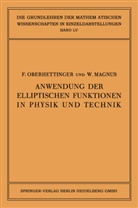 Wilhelm Magnus, Frit Oberhettinger, Fritz Oberhettinger - Anwendung der Elliptischen Funktionen in Physik und Technik