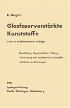 Harr Hagen, Harro Hagen - Glasfaserverstärkte Kunststoffe
