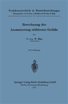 Werner Matz - Berechnung der Ausmauerung stählerner Gefäße