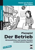 Kirchne, Daniel vo Kirchner, Daniel von Kirchner, Röben, Peter Röben - Planspiel: Der Betrieb