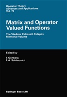 A Sakhnovich, A Sakhnovich, Gohberg, I Gohberg, I. Gohberg, Israel C. Gohberg... - Matrix and Operator Valued Functions