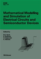 R. E. Bank, R.E. Bank, Randolph Bank, Randolph E. Bank, Bulirsch, R Bulirsch... - Mathematical Modelling and Simulation of Electrical Circuits and Semiconductor Devices