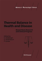 Peter Lomax, Eduar Schönbaum, Eduard Schönbaum, Eugen Zeisberger - Thermal Balance in Health and Disease