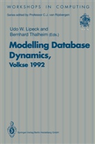 Udo W. Lipeck, Thalheim, Thalheim, Bernhard Thalheim, Ud W Lipeck, Udo W Lipeck - Modelling Database Dynamics