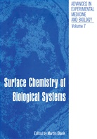 Blank, M Blank, M. Blank, Martin Blank - Surface Chemistry of Biological Systems