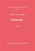 Kaindl, F Kaindl, F. Kaindl, Polzer, K Polzer, K. Polzer... - Rheographie