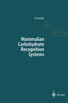 Paul R. Crocker, Pau R Crocker, Paul R Crocker - Mammalian Carbohydrate Recognition Systems
