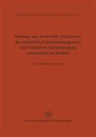 Hans-Harry Statwald - Streuung und strukturelle Verflechtung der industriellen Produktionsprogramme unter besonderer Berücksichtigung mittelständischer Betriebe