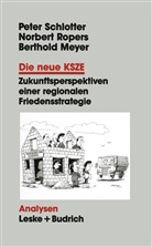 Peter Schlotter - Die neue KSZE