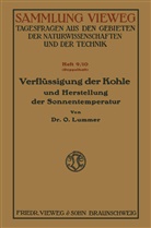 Otto Lummer - Verflüssigung der Kohle und Herstellung der Sonnentemperatur