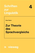 Peter Raster - Zur Theorie des Sprachvergleichs