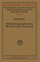 Karl Becker - Röntgenographische Werkstoff-Prüfung