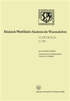 Joachim Bumke, Joachim Bumke Joachim - Geschichte der mittelalterlichen Literatur als Aufgabe