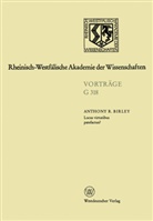 Anthony Richard Birley - Locus virtutibus patefactus? Zum Beförderungssystem in der Hohen Kaiserzeit