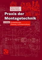 Hesse, Konol, Pete Konold, Peter Konold, Rege, Herbert Reger - Praxis der Montagetechnik