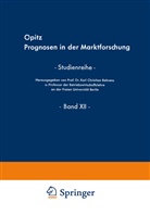 Lieselotte Opitz - Prognosen in der Marktforschung