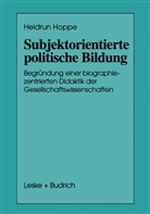 Heidrun Hoppe - Subjektorientierte politische Bildung