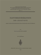 Walther Lambert - Nahverkehrsbahnen der Grosstädte