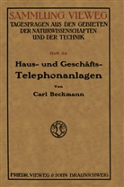 Carl Beckmann - Haus- und Geschäfts-Telephonanlagen