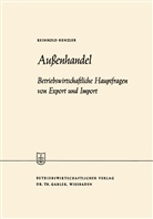 Reinhold Henzler - Außenhandel