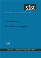 Otthein Rammstedt - Sekte und soziale Bewegung