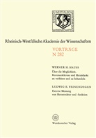 Werner H Hauss, Werner H. Hauss - Über die Möglichkeit, Koronarsklerose und Herzinfarkt zu verhüten und zu behandeln. Externe Messung von Herzstruktur und -funktion
