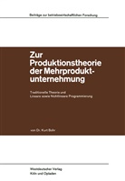 Kurt Bohr - Zur Produktionstheorie der Mehrproduktunternehmung