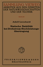 Adolf Leonhard - Statische Stabilität bei Drehstrom-Hochleistungsübertragung