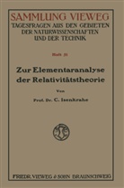 Caspar Isenkrahe - Zur Elementaranalyse der Relativitätstheorie