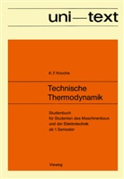 Karl Friedrich Knoche - Technische Thermodynamik