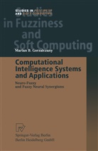 Marian B Gorzalczany, Marian B. Gorzalczany - Computational Intelligence Systems and Applications
