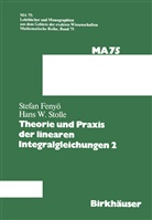 I Fenyö, I S Fenyö, I. S. Fenyö, I.S. Fenyö, Stolle, Stolle - Theorie und Praxis der linearen Integralgleichungen 2