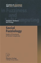 Vladimi Dimitrov, Vladimir Dimitrov, Bob Hodge - Social Fuzziology