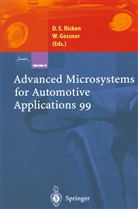 Detle E Ricken, Detlef E Ricken, Gessner, Gessner, Wolfgang Gessner, Detlef E. Ricken - Advanced Microsystems for Automotive Applications 99. Vol.99