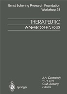 W. P. Dole, W.P. Dole, J. A. Dormandy, J.A. Dormandy, G M Rubanyi, P Dole... - Therapeutic Angiogenesis