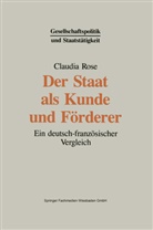 Claudia Rose - Der Staat als Kunde und Förderer