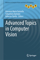 Sebastian Battiato, Sebastiano Battiato, Roberto Cipolla, Giovanni Maria Farinella - Advanced Topics in Computer Vision