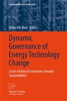 Silvi Ulli-Beer, Silvia Ulli-Beer - Dynamic Governance of Energy Technology Change