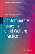Hele Cahalane, Helen Cahalane, Cahalane Helen - Contemporary Issues in Child Welfare Practice