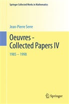 Jean-Pierre Serre - Oeuvres - Collected Papers IV
