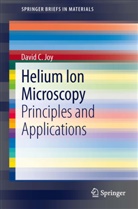 David C Joy, David C. Joy - Helium Ion Microscopy